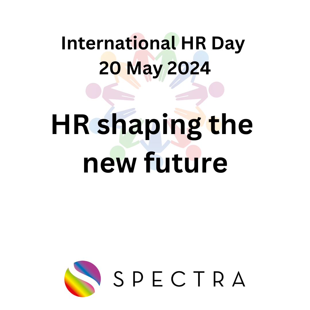 International HR day 20th May 2024 | The Spectra Group